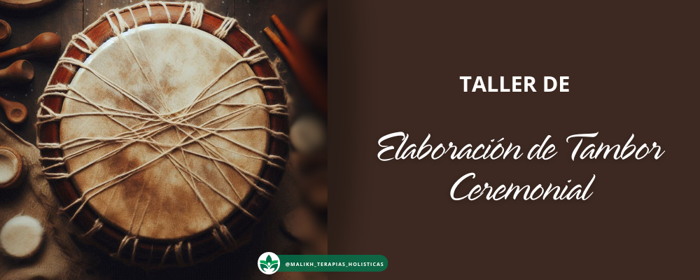 Taller de Elaboración de tambor ceremonial