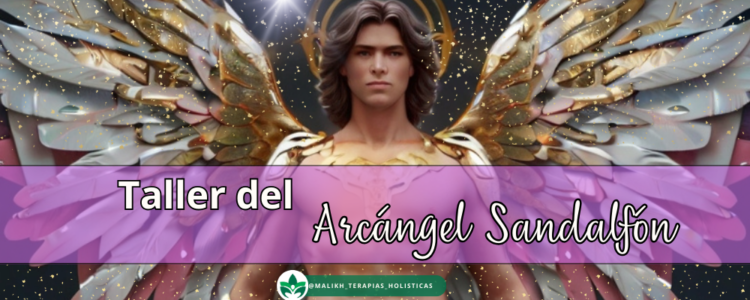 Taller Arcángel Sandalfón